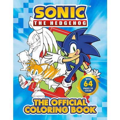 Sonic the Hedgehog: The Official Coloring Book by Penguin Young Readers Licenses