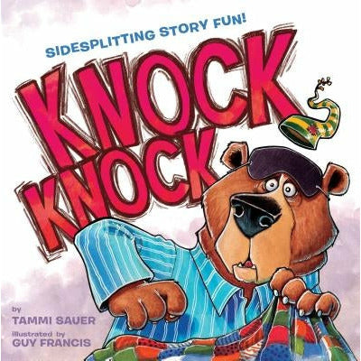 Knock Knock by Tammi Sauer