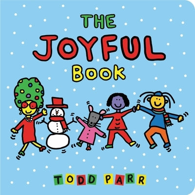 The Joyful Book by Todd Parr