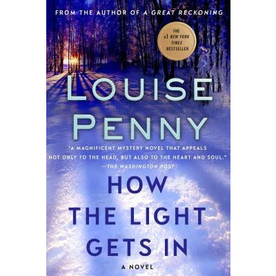 How the Light Gets in by Louise Penny