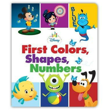 Disney Baby First Colors, Shapes, Numbers by Disney Books