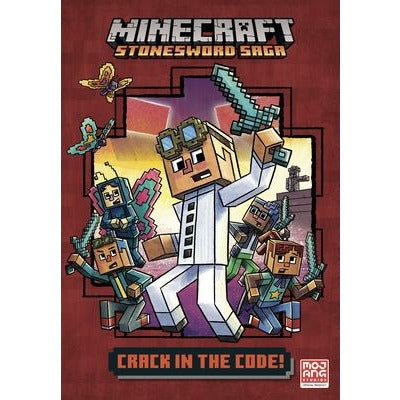 Crack in the Code! (Minecraft Stonesword Saga #1) by Nick Eliopulos