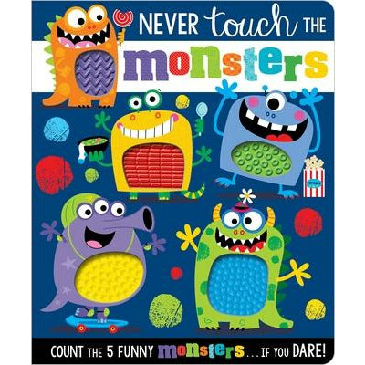 Never Touch the Monsters! by Rosie Greening