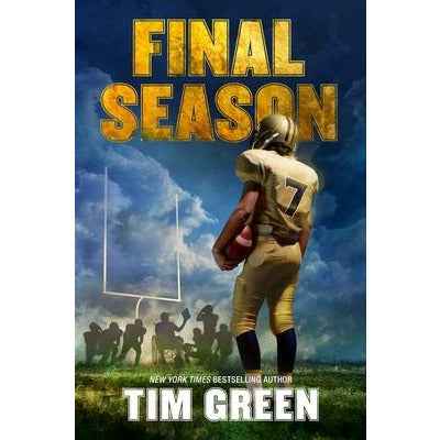 Final Season by Tim Green