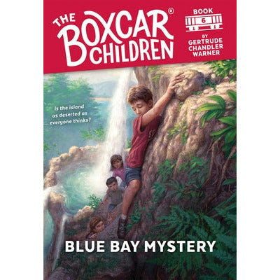 Blue Bay Mystery: 6 by Gertrude Chandler Warner