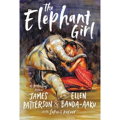 The Elephant Girl by James Patterson