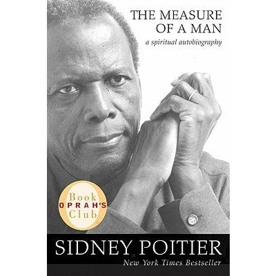 The Measure of a Man by Sidney Poitier
