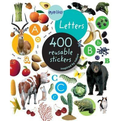 Eyelike Letters: 400 Reusable Stickers Inspired by Nature by Workman Publishing