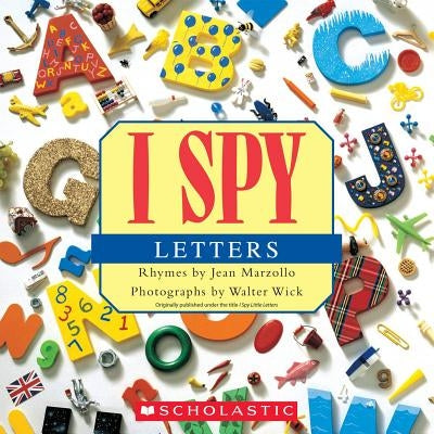 I Spy Letters by Jean Marzollo