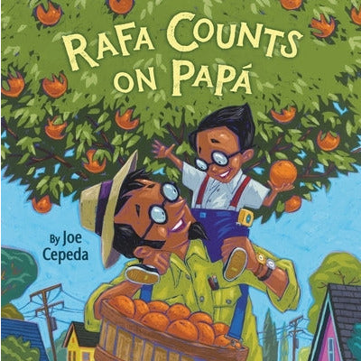 Rafa Counts on Papá by Joe Cepeda