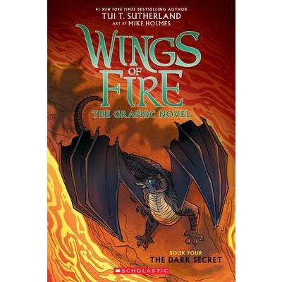 The Dark Secret (Wings of Fire Graphic Novel #4): A Graphix Book, 4 by Tui T. Sutherland