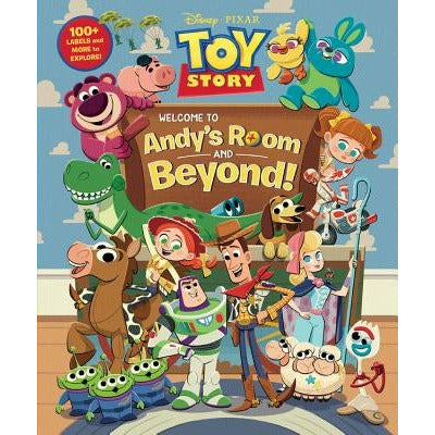 Toy Story: Welcome to Andy's Room & Beyond! by Disney Book Group