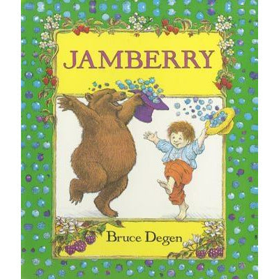 Jamberry Board Book by Bruce Degen