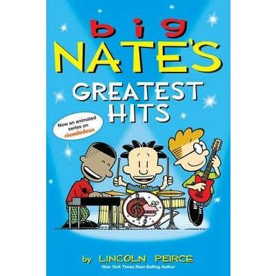 Big Nate's Greatest Hits, 11 by Lincoln Peirce