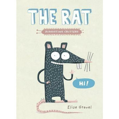 The Rat by Elise Gravel