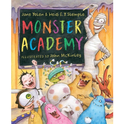 Monster Academy by Jane Yolen