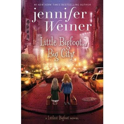 Little Bigfoot, Big City by Jennifer Weiner