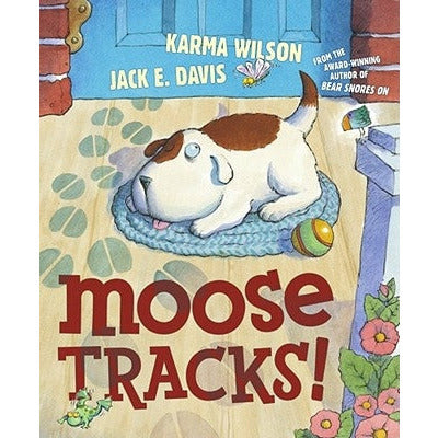 Moose Tracks! by Karma Wilson