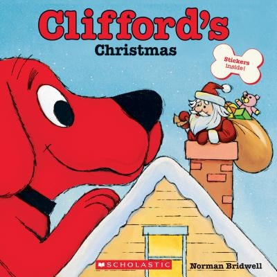 Clifford's Christmas (Classic Storybook) by Norman Bridwell