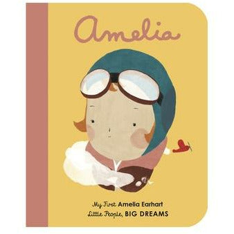 Amelia Earhart: My First Amelia Earhart by Maria Isabel Sanchez Vegara