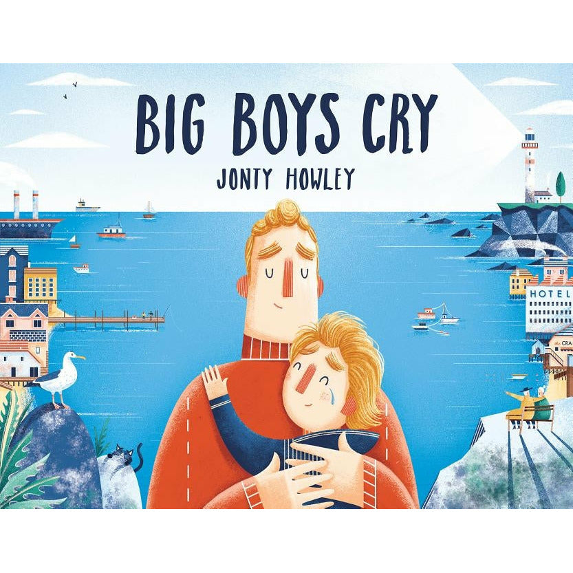 Big Boys Cry by Jonty Howley
