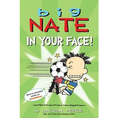 Big Nate: In Your Face!, 24 by Lincoln Peirce