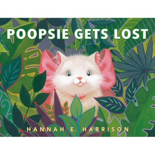 Poopsie Gets Lost by Hannah E. Harrison