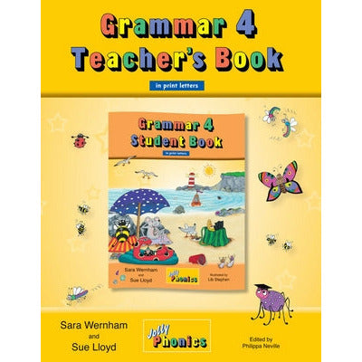 Grammar 4 Teacher's Book: In Print Letters (American English Edition) by Sara Wernham