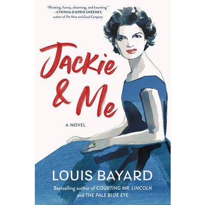 Jackie & Me by Louis Bayard