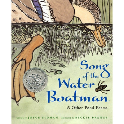 Song of the Water Boatman and Other Pond Poems by Joyce Sidman