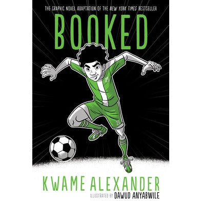 Booked Graphic Novel by Kwame Alexander