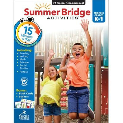 Summer Bridge Activities(r), Grades K - 1 by Summer Bridge Activities