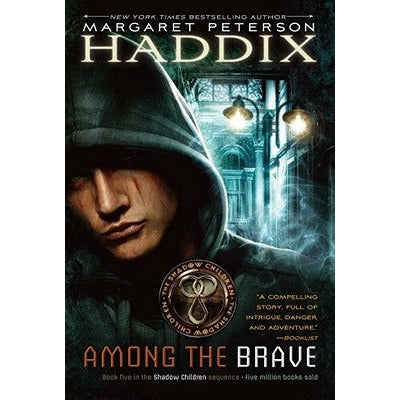 Among the Brave, 5 by Margaret Peterson Haddix