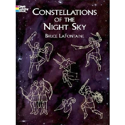Constellations of the Night Sky Coloring Book by Bruce LaFontaine
