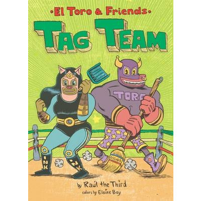 Tag Team by Raúl the Third