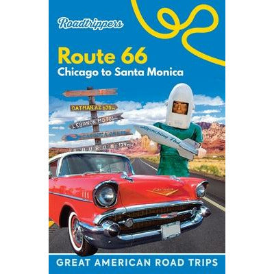 Roadtrippers Route 66: Chicago to Santa Monica by Roadtrippers