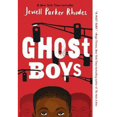 Ghost Boys by Jewell Parker Rhodes