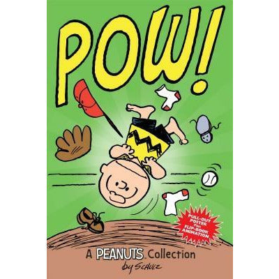 Charlie Brown: POW!: A Peanuts Collection by Charles M. Schulz