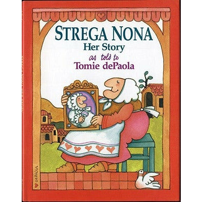 Strega Nona, Her Story by Tomie dePaola