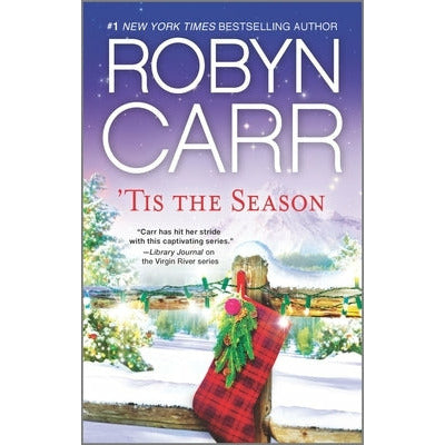 'Tis the Season: An Anthology by Robyn Carr