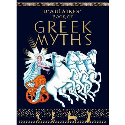 D'Aulaire's Book of Greek Myths by Ingri D'Aulaire