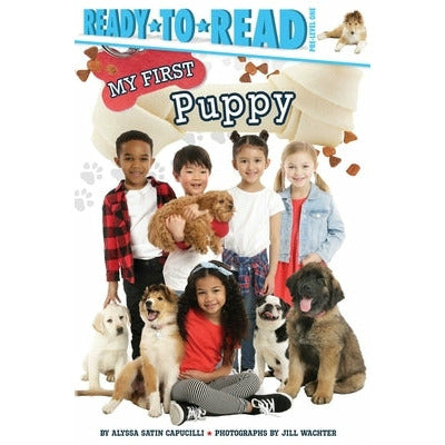 My First Puppy: Ready-To-Read Pre-Level 1 by Alyssa Satin Capucilli