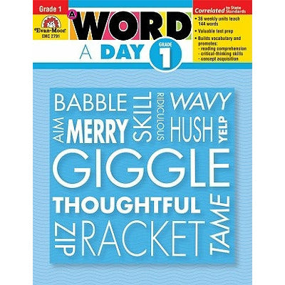 A Word a Day Grade 1 by Evan-Moor Educational Publishers