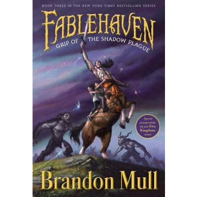 Grip of the Shadow Plague, 3 by Brandon Mull