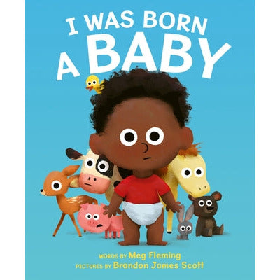 I Was Born a Baby by Meg Fleming