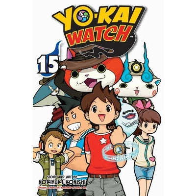 Yo-Kai Watch, Vol. 15, 15 by Noriyuki Konishi