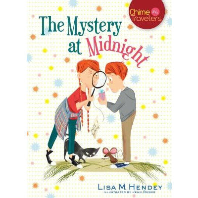 The Mystery at Midnight, 4 by Lisa M. Hendey