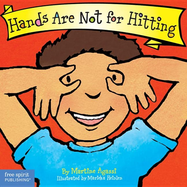Hands Are Not for Hitting by Martine Agassi