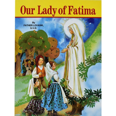 Our Lady of Fatima by Lawrence G. Lovasik