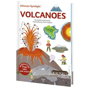 Ultimate Spotlight: Volcanoes by Sandra Laboucarie